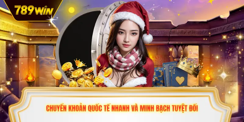 Chuyển khoản quốc tế nhanh và minh bạch tuyệt đối