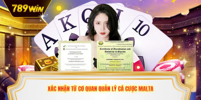 Xác nhận từ cơ quan quản lý cá cược Malta 